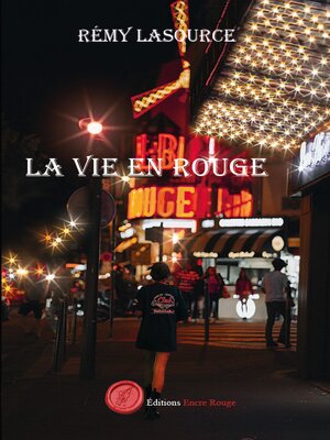 cover image of La vie en rouge